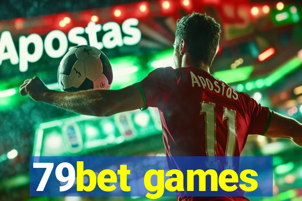 79bet games